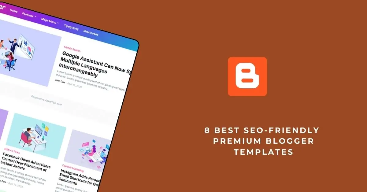 8 Best SEO-Friendly Premium Blogger Templates